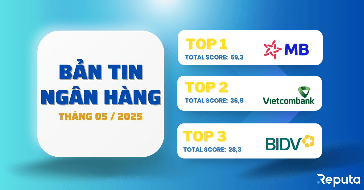 Bản tin Ngành Ngân hàng tháng 05/2025