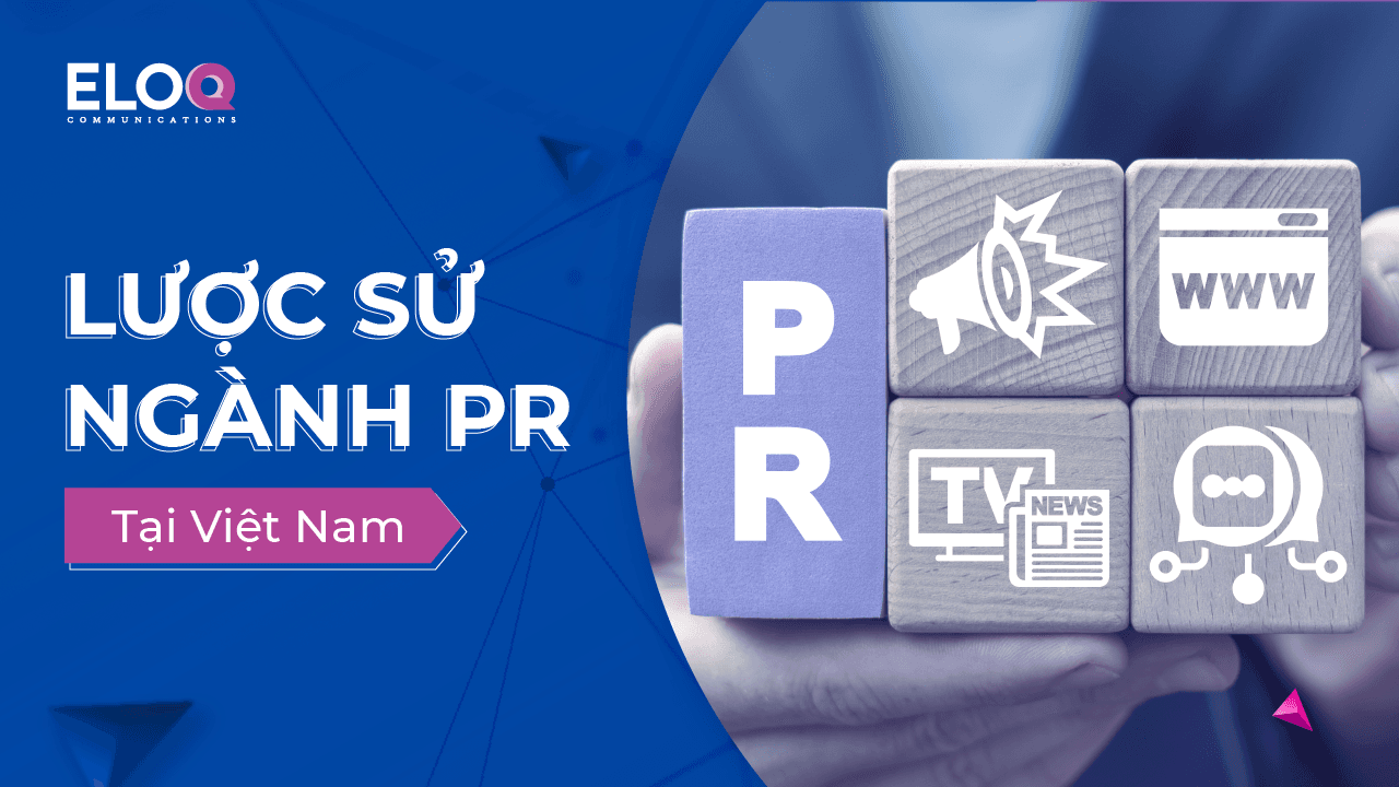 Lược sử về ngành quan hệ công chúng tại Việt Nam