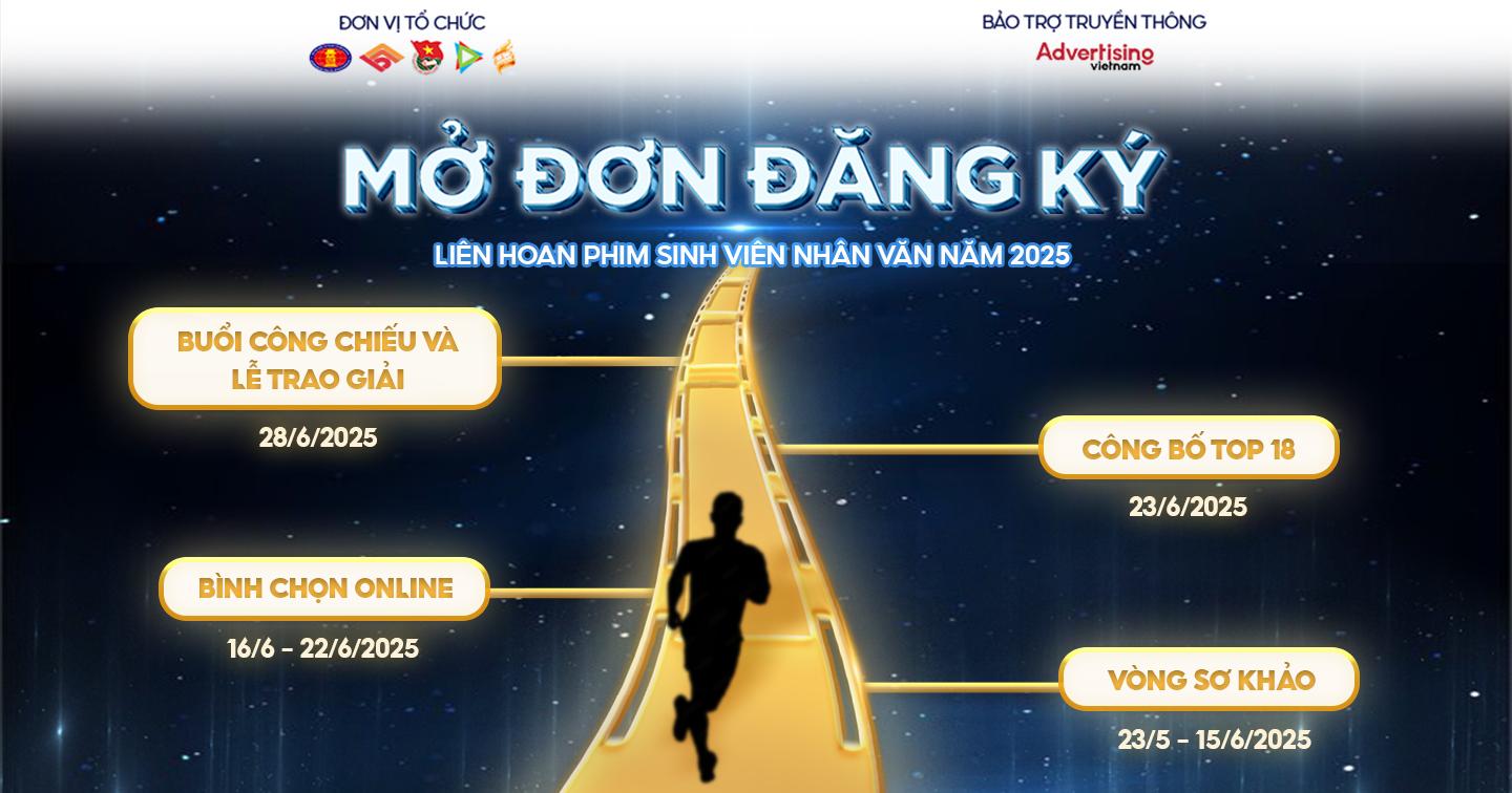 Chính thức mở đơn đăng ký tham gia Liên hoan phim sinh viên Nhân Văn năm 2025