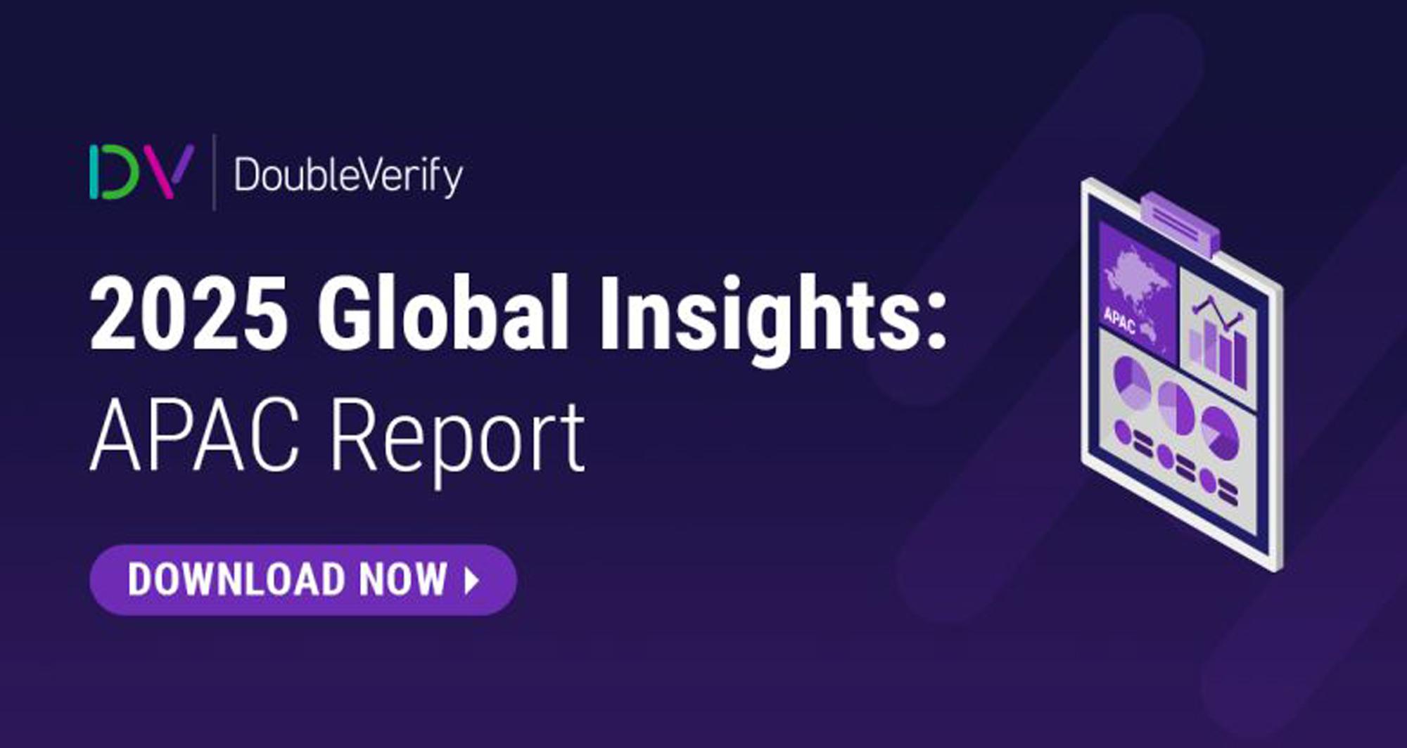 Báo cáo Global Insights của DoubleVerify: Việt Nam dẫn đầu APAC về chỉ số thu hút sự chú ý và tỷ lệ gian lận quảng cáo thấp