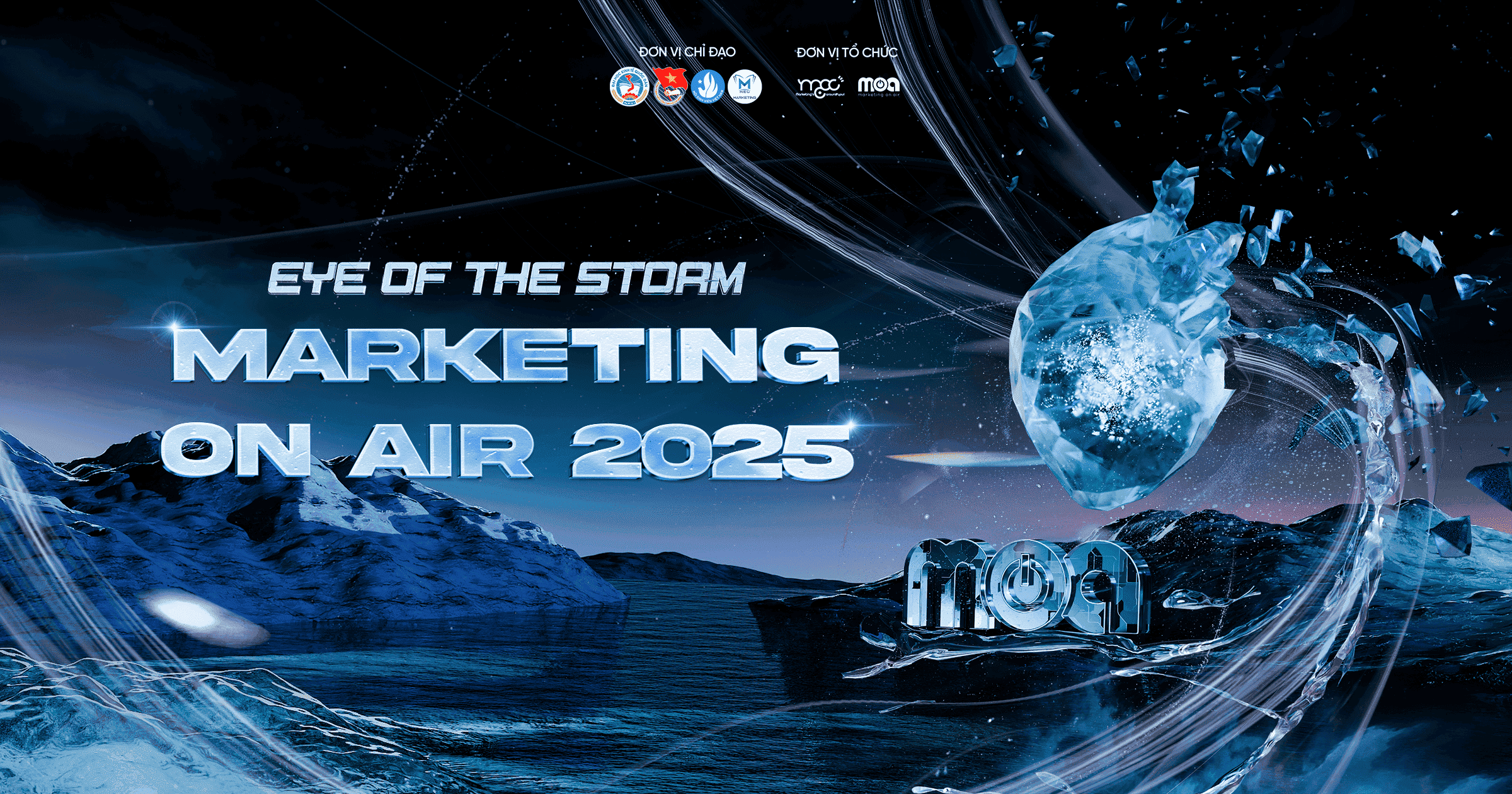 Marketing On Air 2025: The Eye Of Storm - Chính thức mở đơn đăng ký dự thi vòng 1 