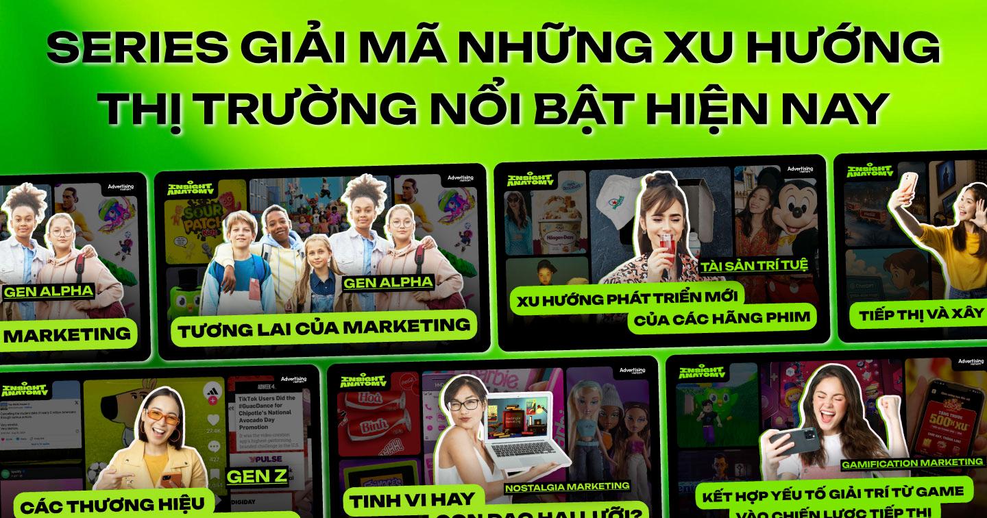 📽 Bóc tách bức tranh xu hướng đang định hình thị trường quảng cáo cùng Insight Anatomy
