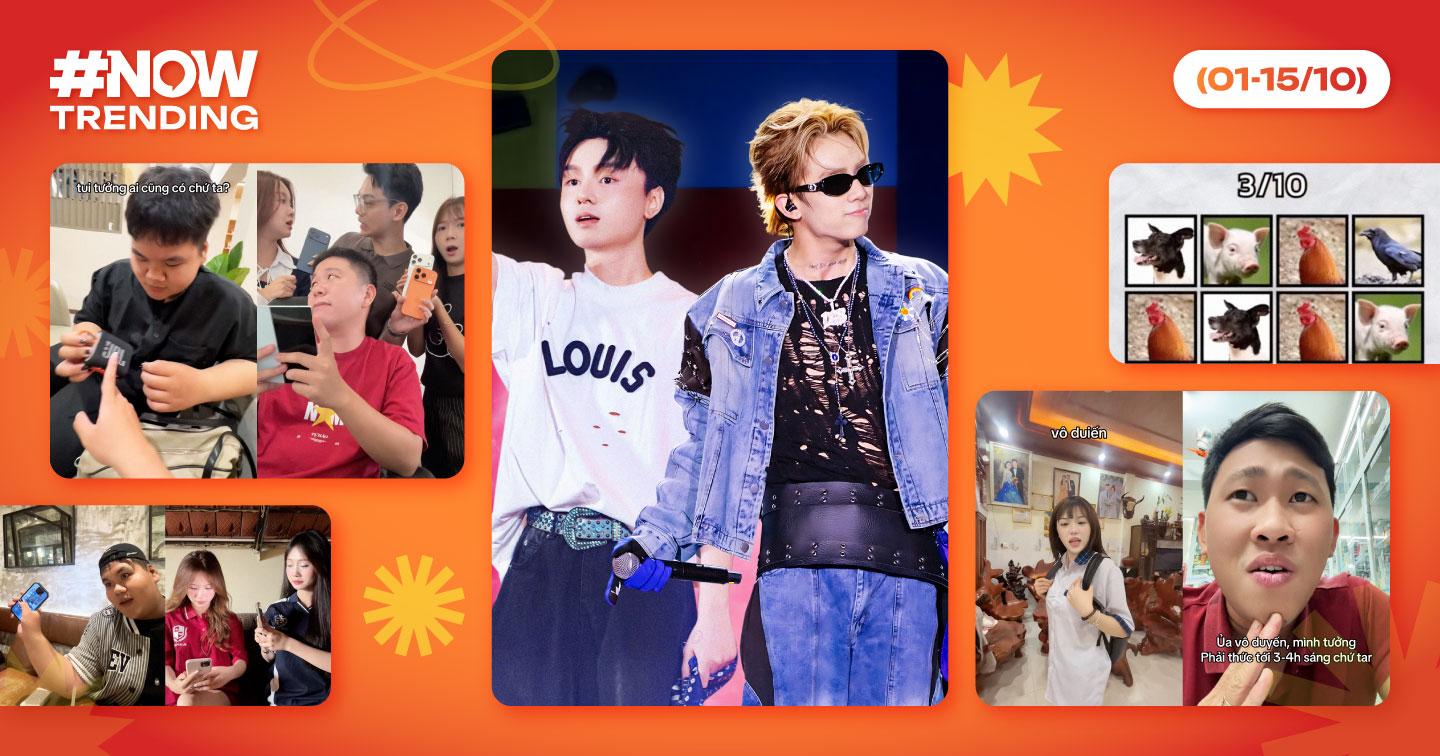 Nowtrending: Giải mã những làn sóng viral trên mạng xã hội tuần (01-15/10)