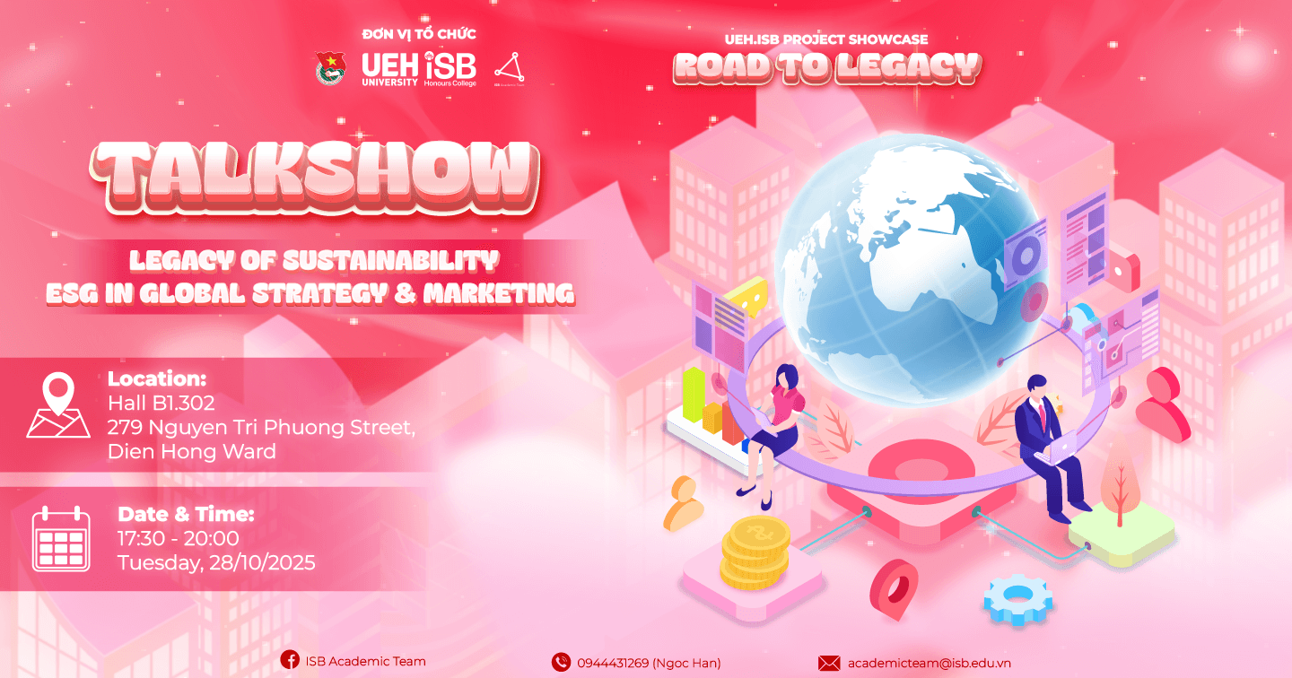  Chính thức mở đơn đăng ký Talkshow: Legacy of Sustainability - ESG in Global Strategy & Marketing 