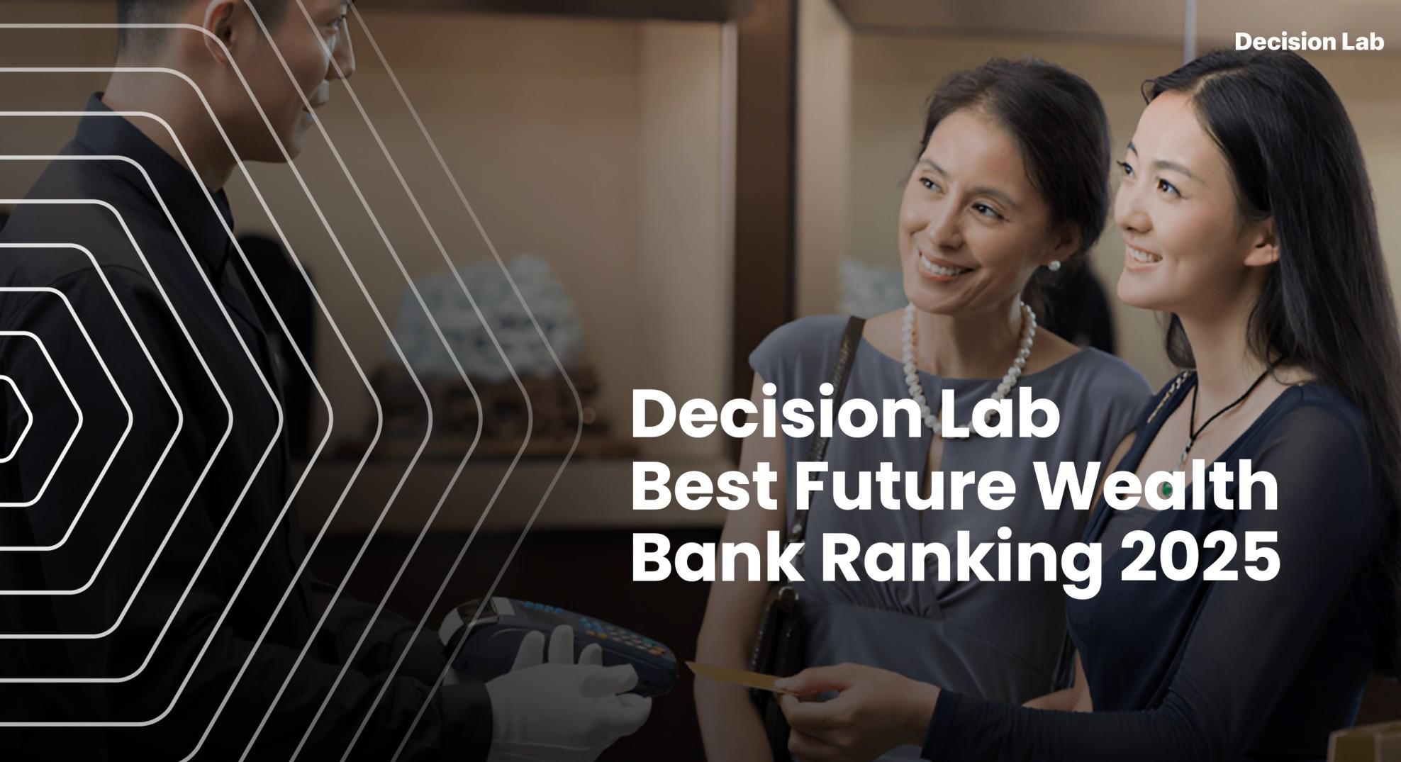 Vietcombank, MB, Techcombank dẫn đầu Best Future Wealth Bank 2025, VIB gia nhập Top 4 ngân hàng được hài lòng nhất 