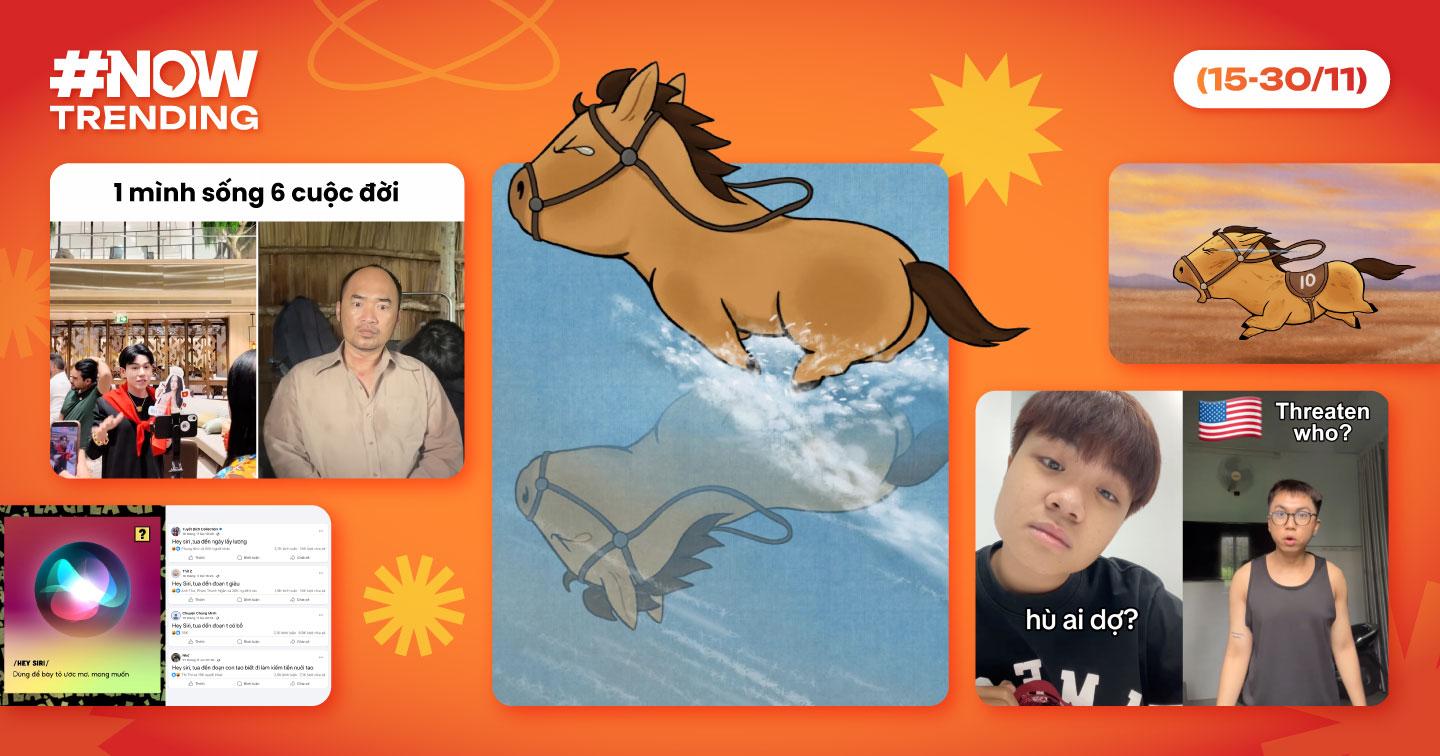 Nowtrending: Giải mã những làn sóng viral trên mạng xã hội tuần (15-30/11)