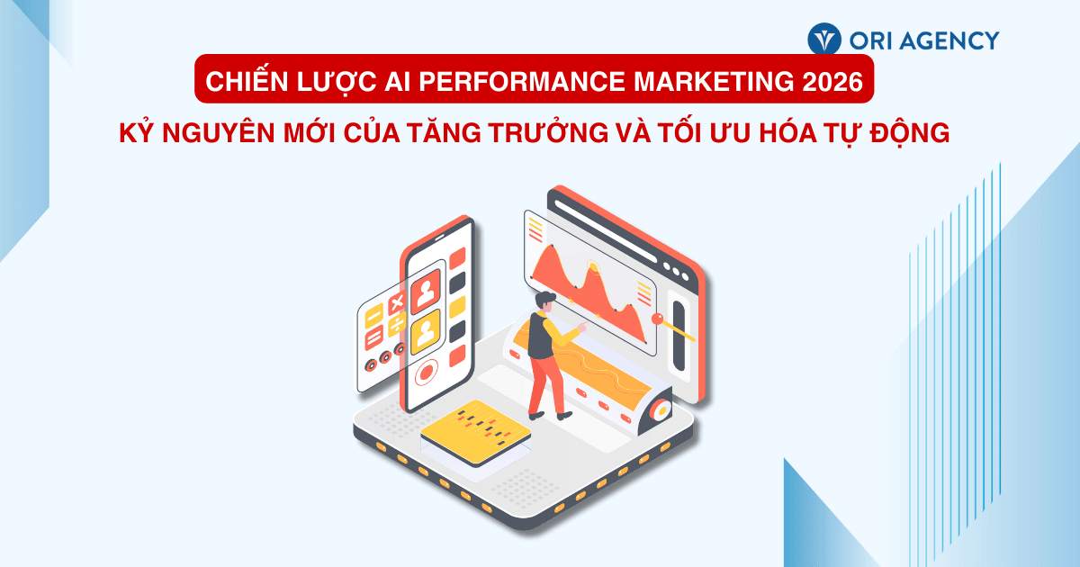 Chiến lược AI Performance Marketing 2026: Kỷ nguyên mới của Tăng trưởng và Tối ưu hóa Tự động