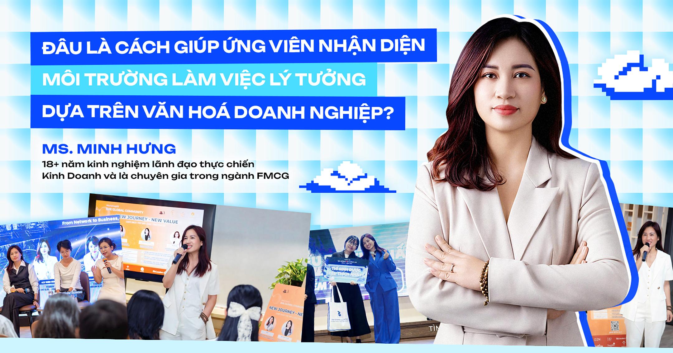 Từ góc nhìn của nhà tuyển dụng: Tìm hiểu về văn hoá doanh nghiệp và cách các ứng viên xác định môi trường làm việc phù hợp