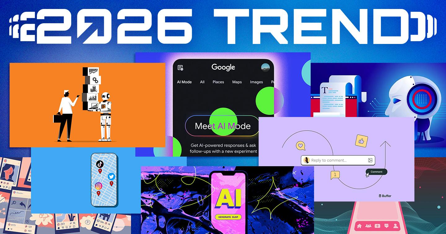 Xu hướng content phủ rộng năm 2026: nội dung bước vào cuộc đua mới, từ “lên top” sang “được tin”