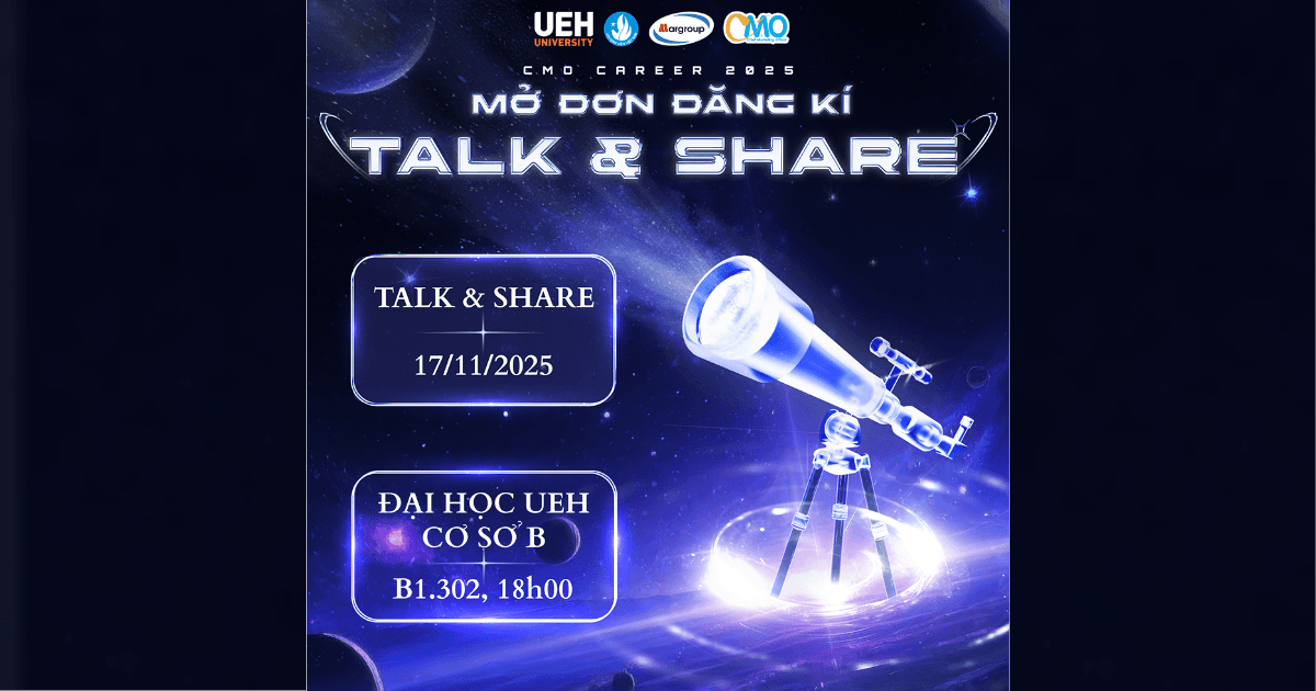 /CMO CAREER 2025/ Chính Thức Mở Đơn Tham Gia Talk&Share