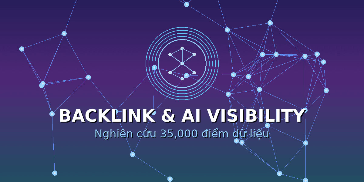 Xây dựng chiến lược Backlink tác động đến khả năng hiển thị AI