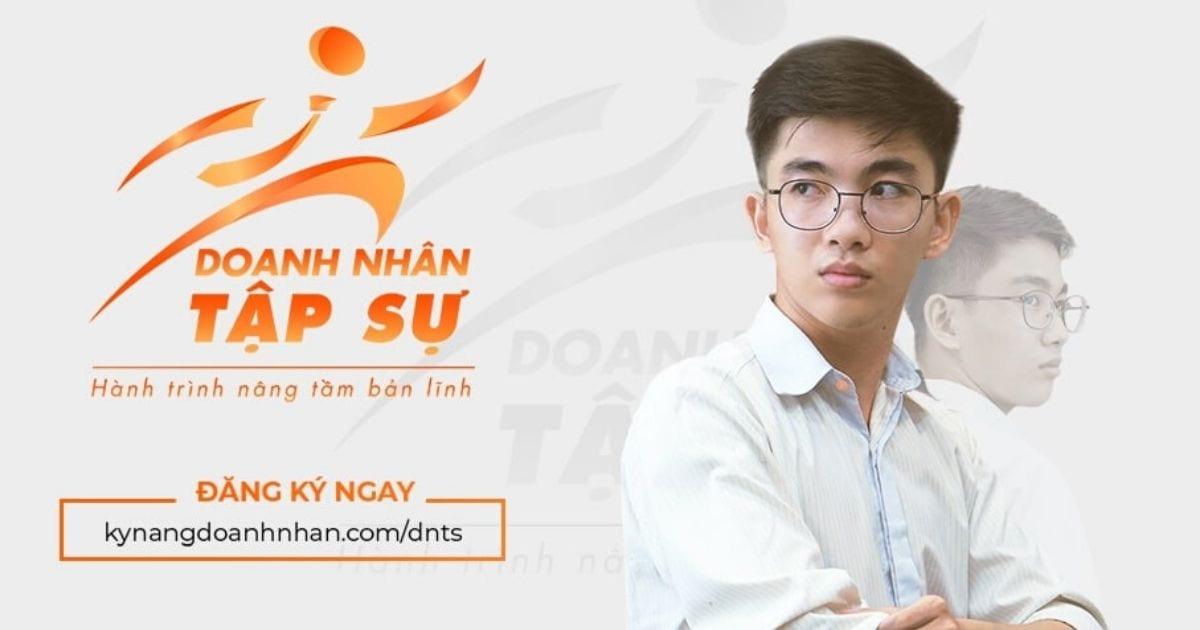 Doanh Nhân Tập Sự 2020 - Bản lĩnh để đối mặt với nỗi sợ mang tên “bản thân”
