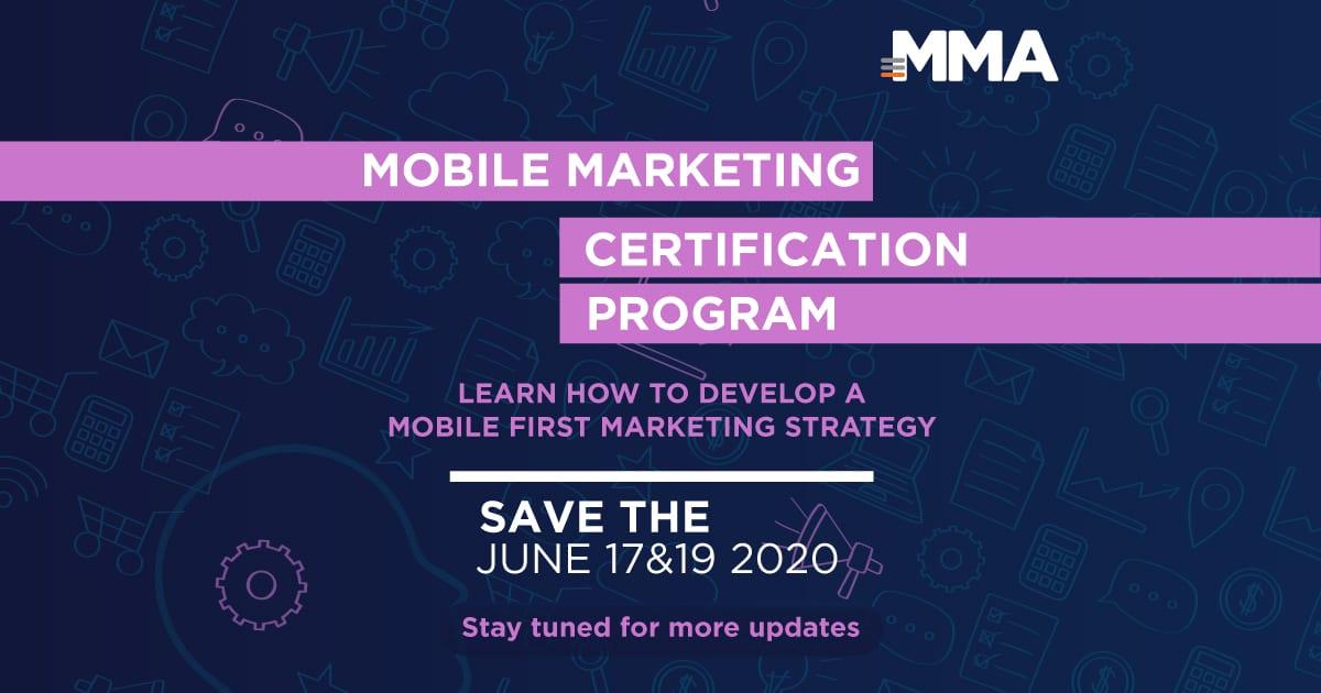 Mời tham dự chương trình đào tạo chứng chỉ Mobile Marketing do MMA và CDP tổ chức
