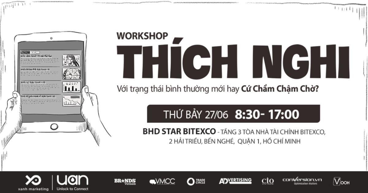 [WORKSHOP] Thích nghi với trạng thái Bình thường mới hay cứ chầm chậm chờ?