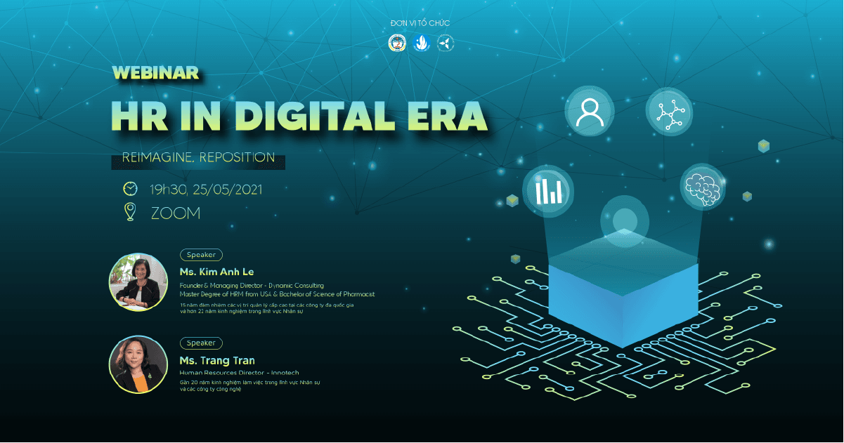 CUỘC THI THE HR SANDBOX CASE COMPETITION CHÍNH THỨC MỞ ĐƠN WEBINAR KICK-OFF: HR IN DIGITAL ERA