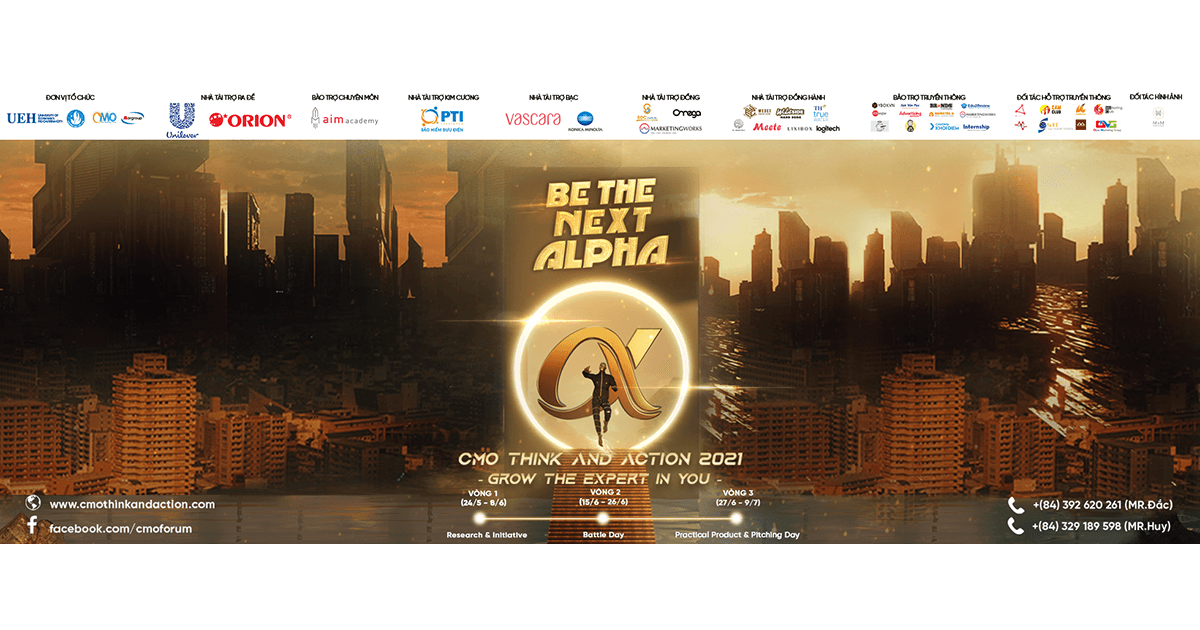 CHÍNH THỨC PHÁT ĐỘNG CUỘC THI CMO THINK & ACTION 2021: “BE THE NEXT ALPHA”