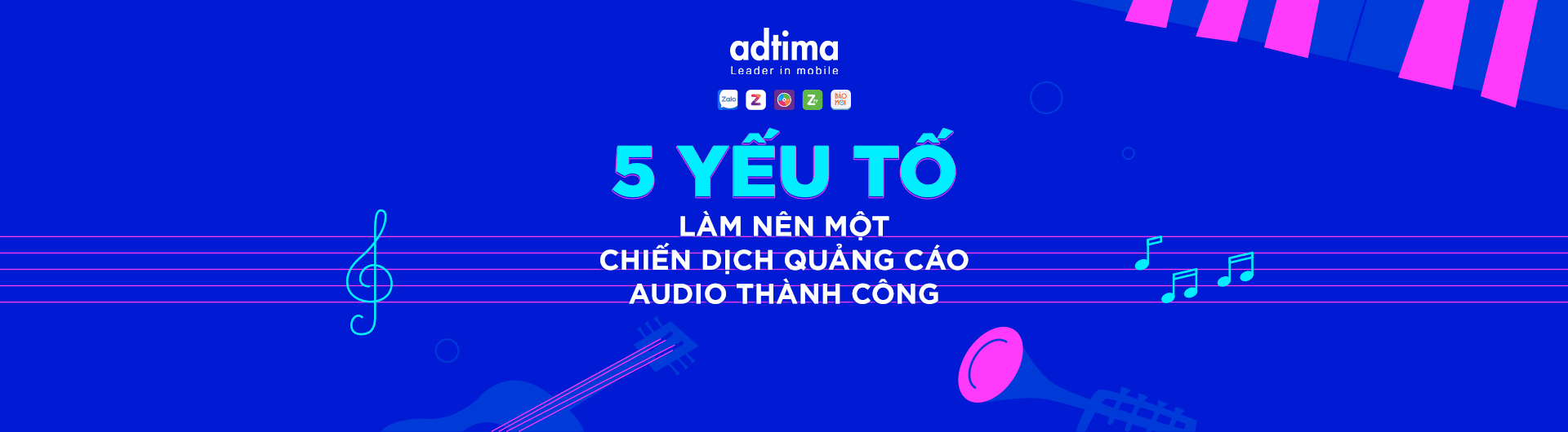 5 yếu tố làm nên một chiến dịch quảng cáo audio thành công