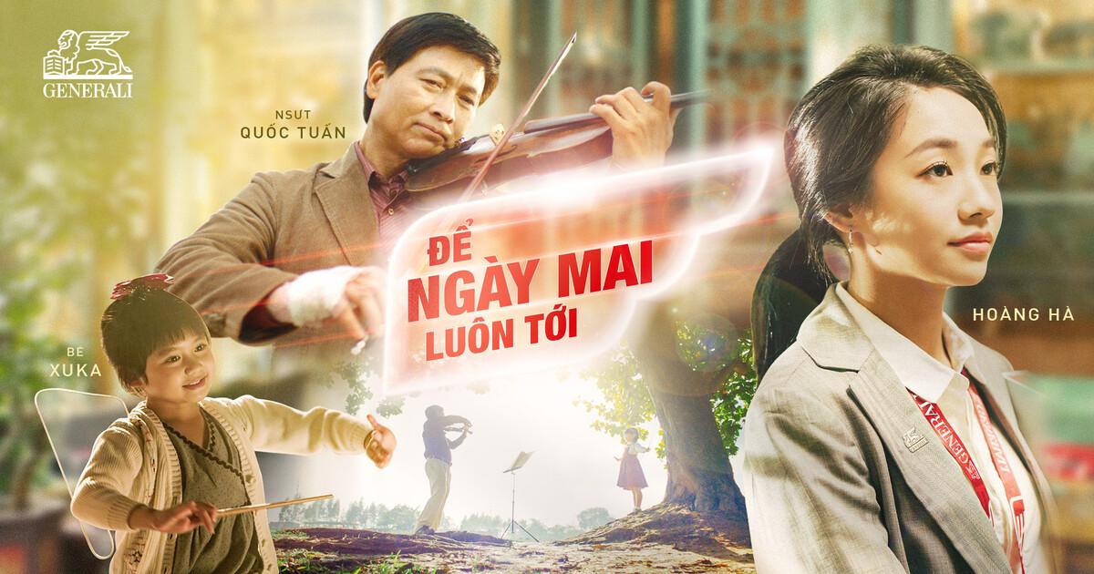 "Để Ngày Mai Luôn Tới” - thước phim không thoại đầy cảm xúc từ Generali