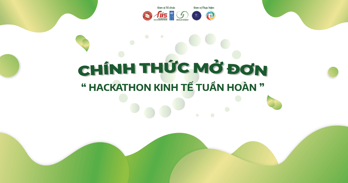 CE HACKATHON 2022 - Chính thức mở đơn