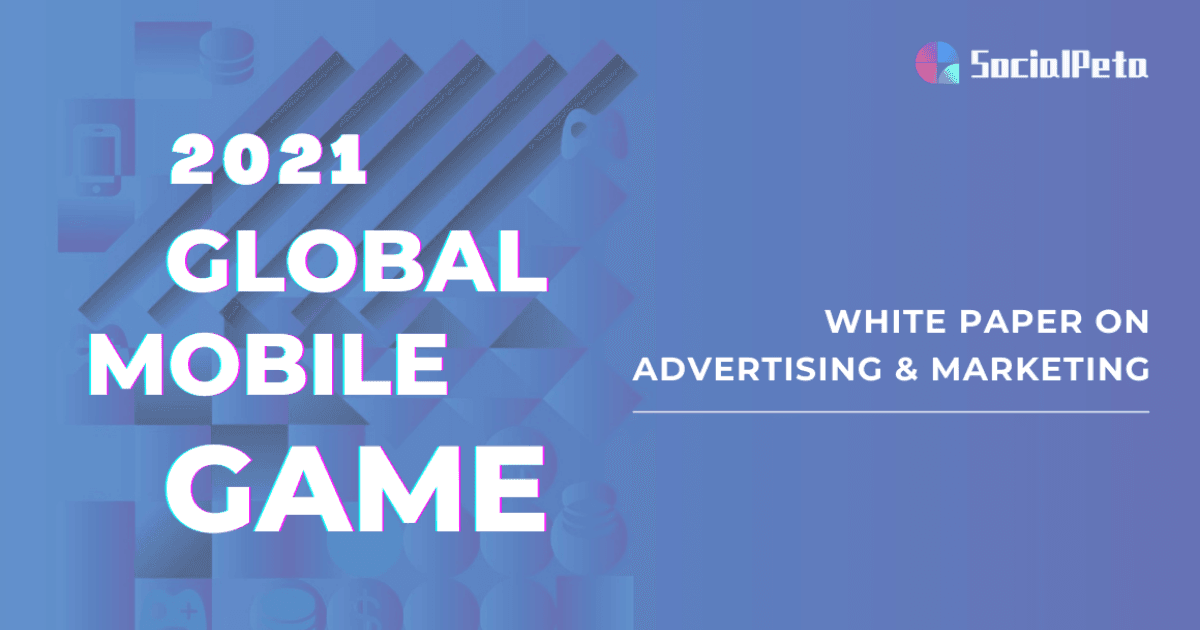 Toàn cảnh quảng cáo Game di động 2022