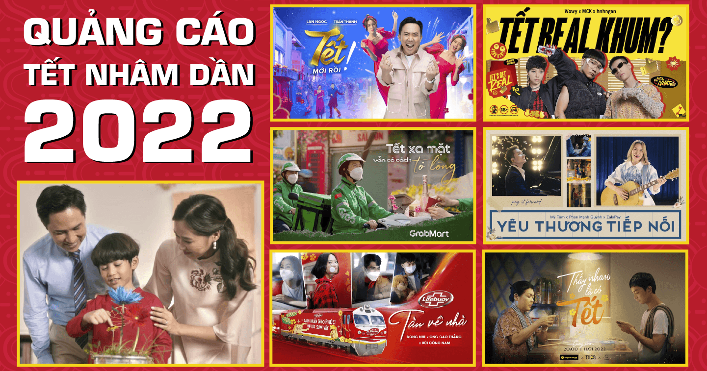 Điểm tên những quảng cáo đặc sắc trong dịp Tết Nhâm Dần 2022 (phần 2)