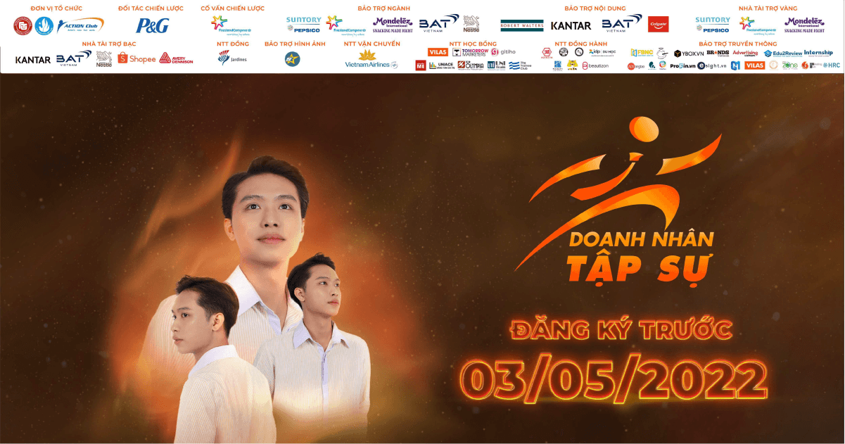Mời tham dự cuộc thi Doanh Nhân Tập Sự 2022: Khi bản lĩnh đến từ những khoảnh khắc bạn dám dấn thân