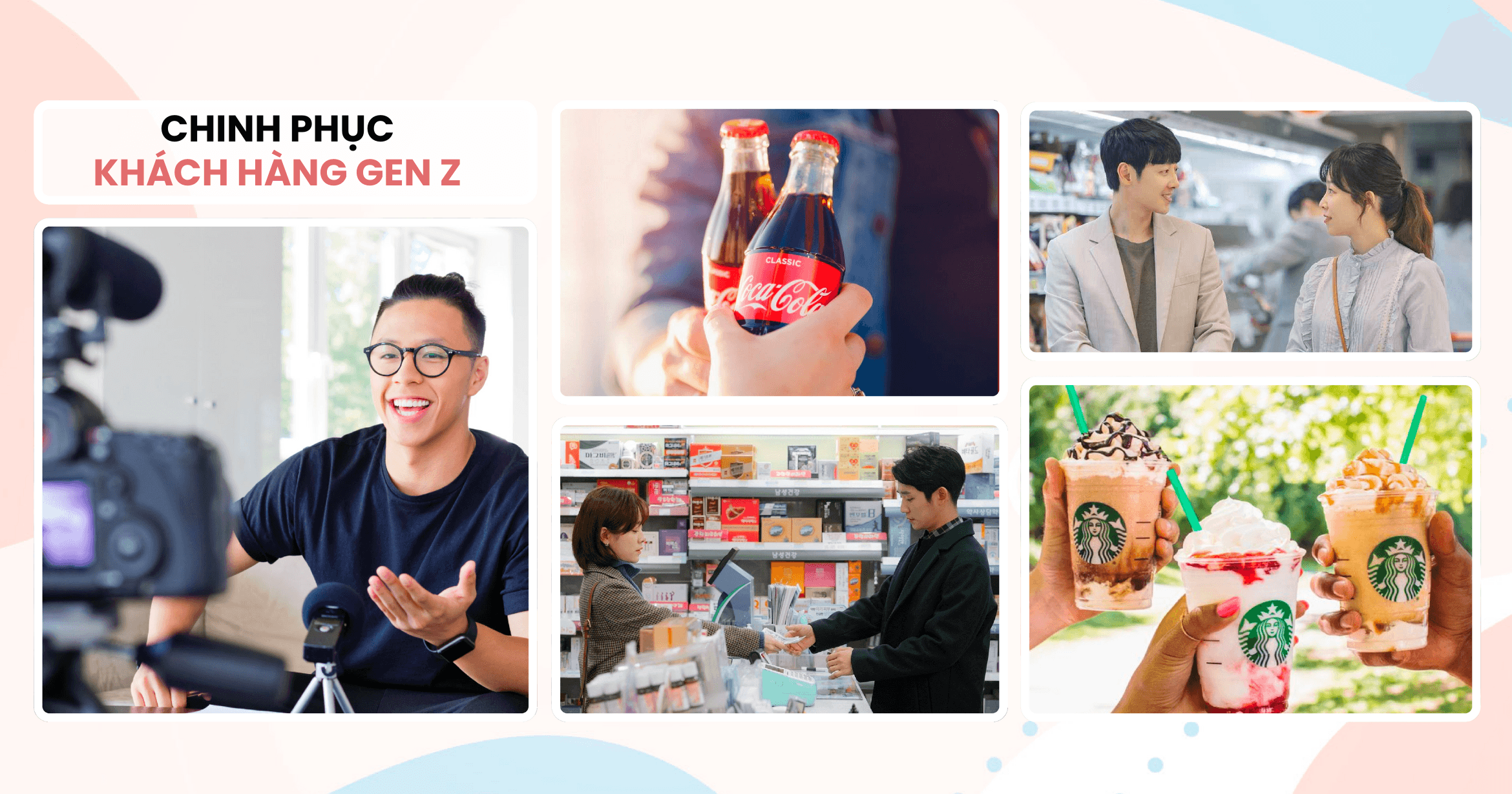 Truyền tải thông điệp tôn vinh sự khác biệt, kể chuyện qua video và các phương pháp chinh phục khách hàng Gen Z theo gợi ý từ chuyên gia