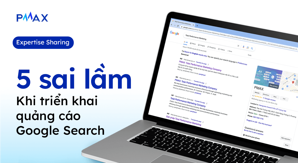 5 sai lầm khi triển khai quảng cáo Google Search