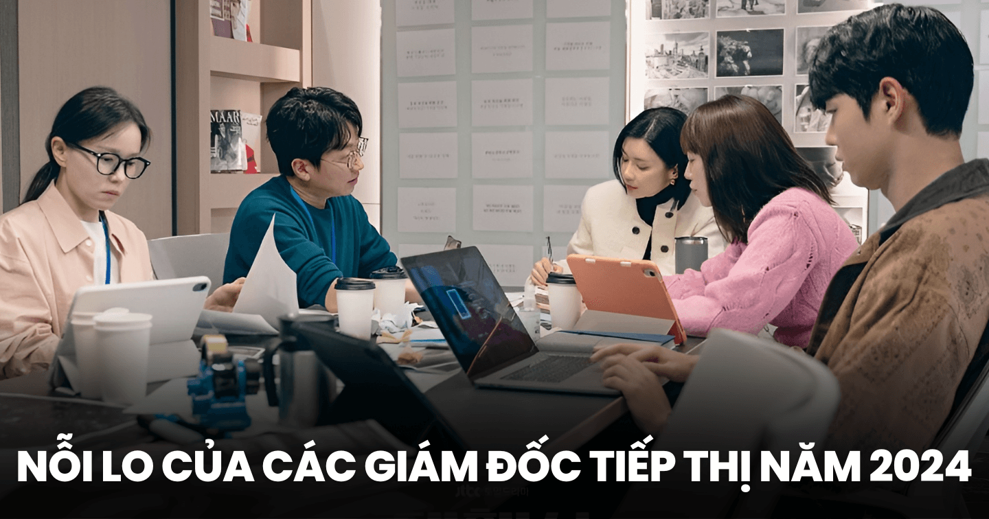 Bên cạnh doanh số, đây là 6 điều mà các Giám đốc Tiếp thị cần tối ưu hóa trong năm 2024: Tuyển dụng nhân sự, lựa chọn mô hình làm việc phù hợp