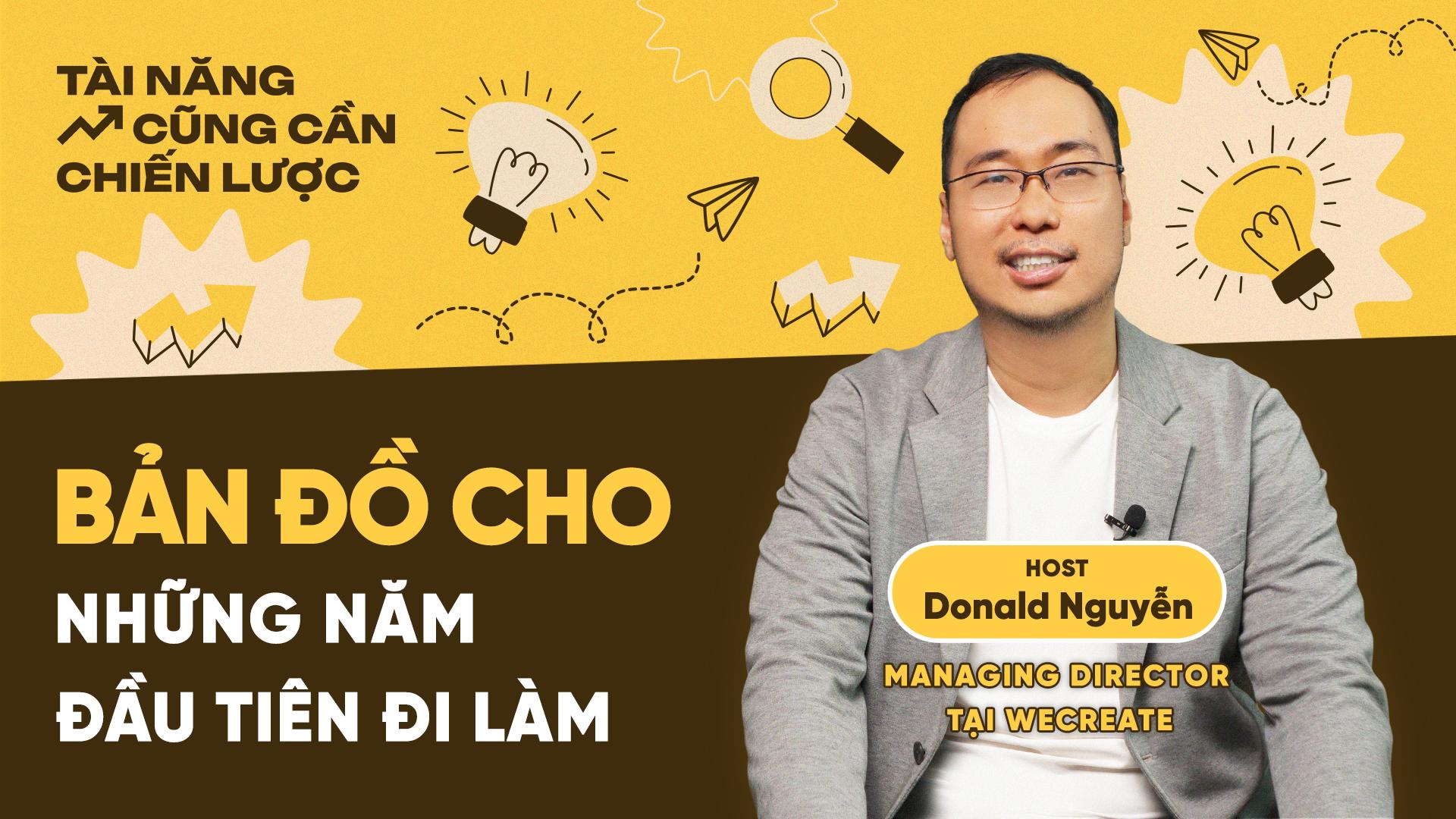🎧 'Tài năng cũng cần chiến lược' tập 4: Bản đồ cho những năm đầu tiên đi làm