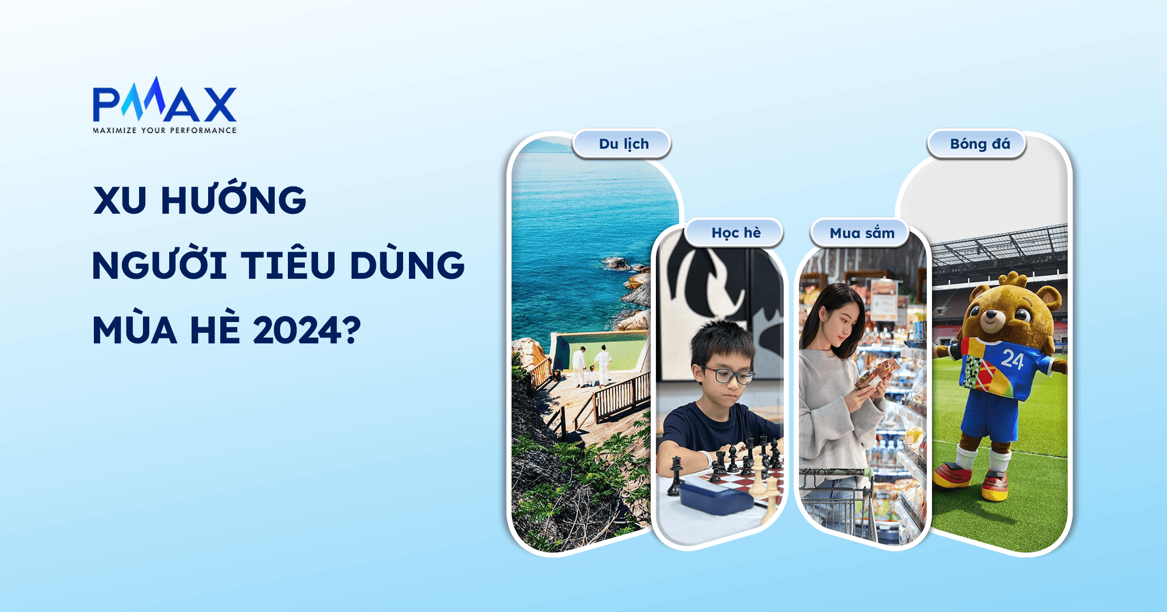Xu hướng người tiêu dùng mùa hè năm 2024