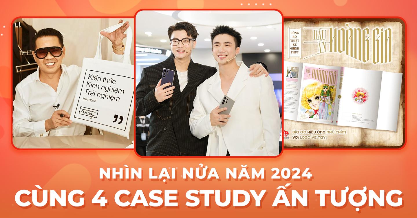 Nhìn lại nửa năm 2024 cùng loạt case study đáng chú ý: NTK Thái Công livestream bán hàng ‘quý tộc’, Ninh Dương Story trở thành ‘con cưng’ của các thương hiệu