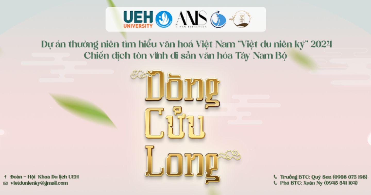 Chiến dịch tôn vinh di sản văn hóa Tây Nam Bộ - “Dòng Cửu Long” - Đoàn Hội Khoa Du lịch UEH