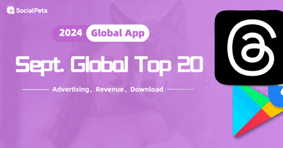 Top 20 ứng dụng di động global tháng 9: ShortMax giữ vị trí dẫn đầu trong lĩnh vực quảng cáo, doanh thu của ChatGPT vẫn tiếp tục tăng