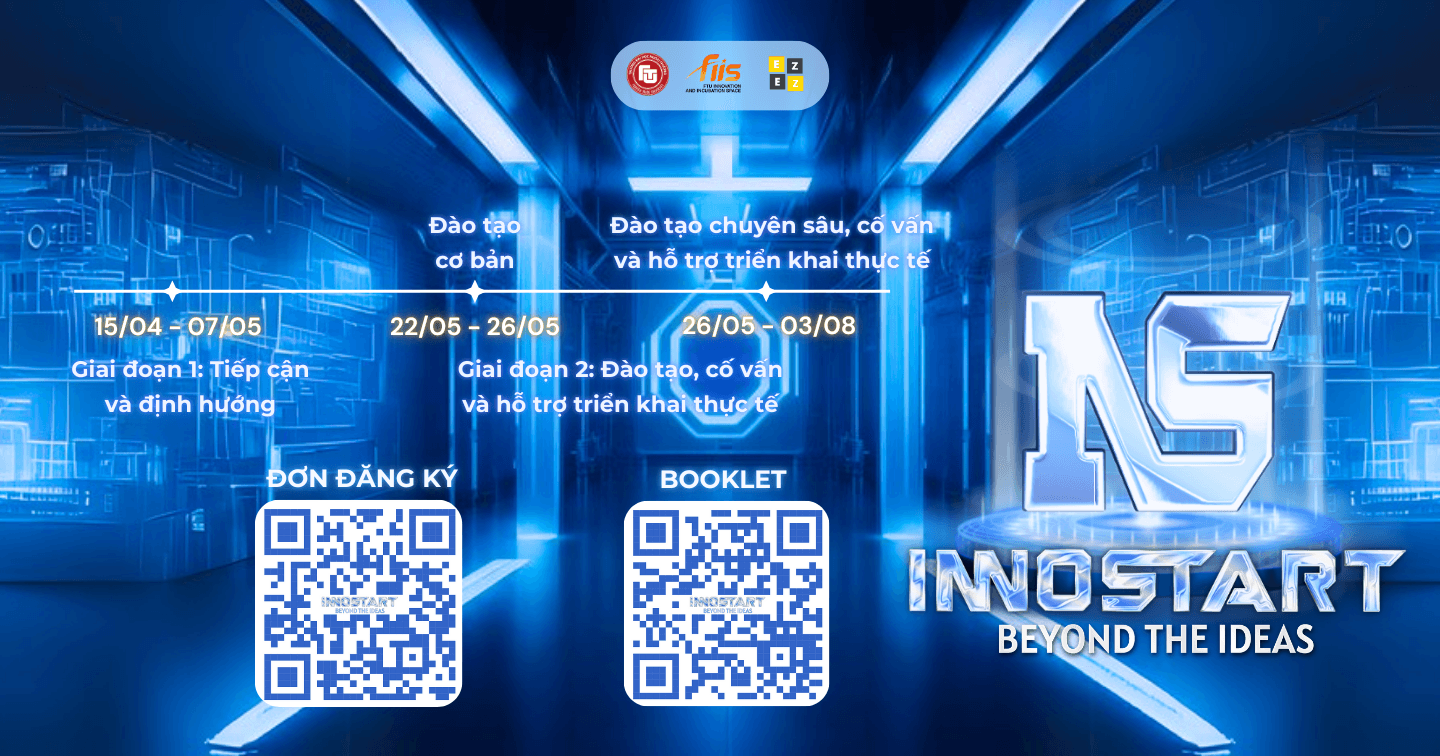 Chính thức mở đơn đăng ký tham gia Chương trình InnoStart 2025 - Trạm thúc đẩy khởi nghiệp