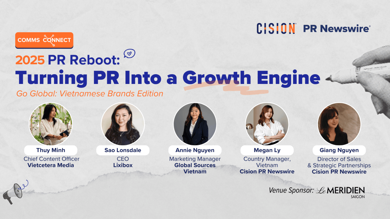 Mời tham dự hội thảo Comms Connect: Transforming PR into a Growth Engine for Vietnamese Brands