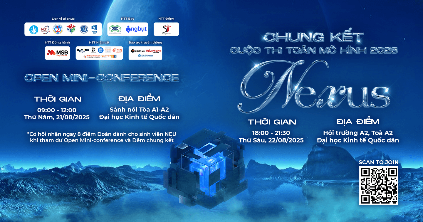 Mở đơn dự khán Đêm Chung kết cuộc thi Toán Mô hình 2025: NEXUS